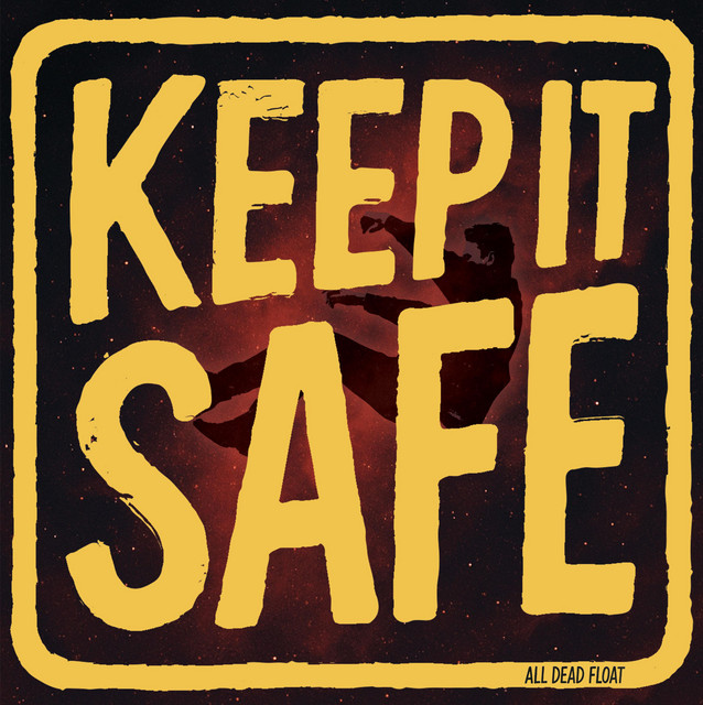 Keep it Safe